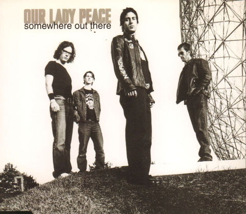 Our Lady Peace-Somewhere Out There-Epic-CD Single