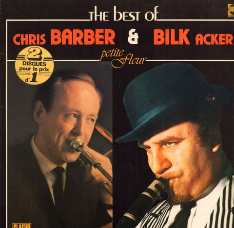 Chris Barber & Bilk Acker-The Best Of: Petite Fleur-PRT-2x12" Vinyl LP Gatefold