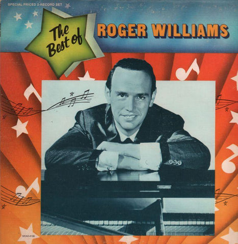 Roger Williams-The Best Of-MCA-2x12" Vinyl LP Gatefold-VG/VG