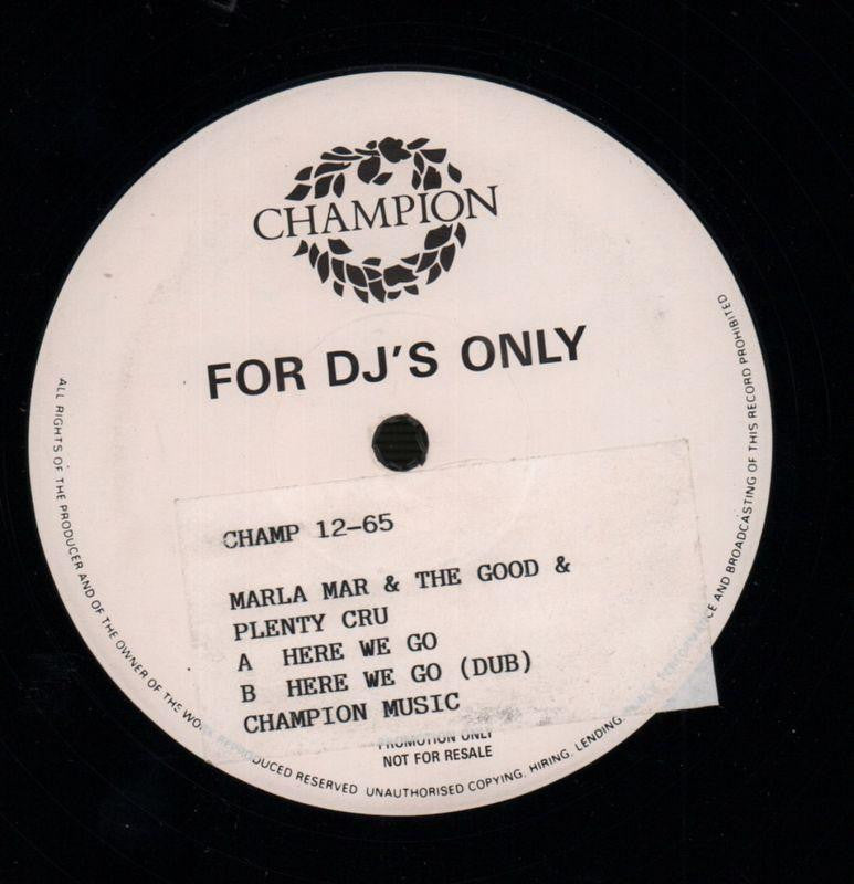 Marla Mar & The Good & Plenty Cru-Here We Go-Champion-12" Vinyl-Ex/VG