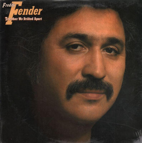Freddy Fender-Together We Drifted Apart-CBS-Vinyl LP