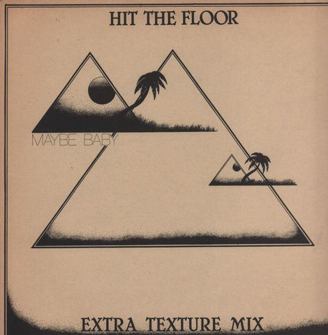 Maybe Baby-Hit The Floor-Free Booze-12" Vinyl