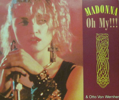 Madonna-Oh My!-Receiver-CD Single