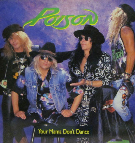 Poison-Your Mama Don't Dance-Capitol-7" Vinyl