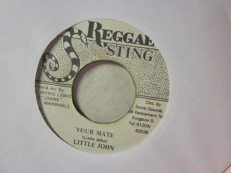 Little John-Your Mate-Reggae sting-7" Vinyl