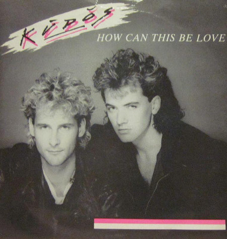 Kudos-How Can This Be Love-Legacy-7" Vinyl