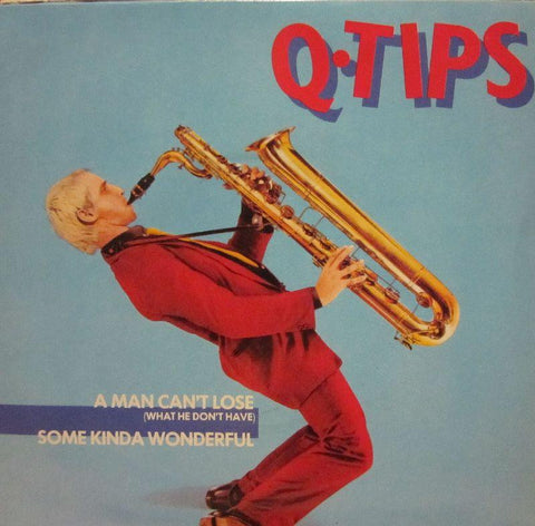 Q-Tips-A Man Can't Lose (What He Don't Have)-Chrysalis-7" Vinyl