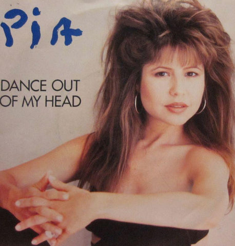 Pia-Dance Out Of My Head-Epic-7" Vinyl