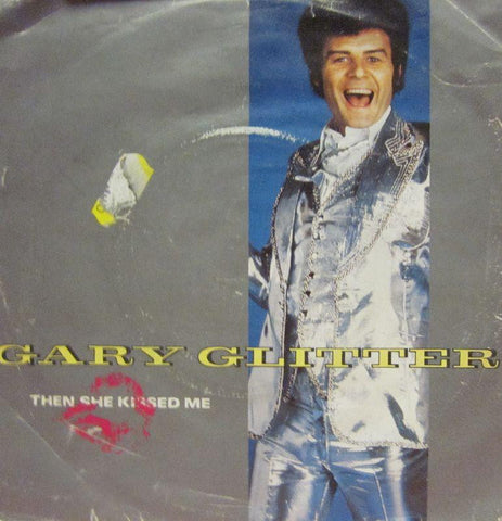 Gary Glitter-Then She Kissed Me-Bell-7" Vinyl