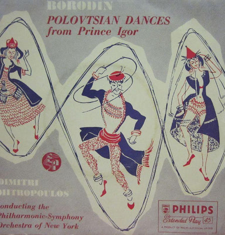 Dimitri Mitropoulos-Polovtisan Dances-Phillips-7" Vinyl
