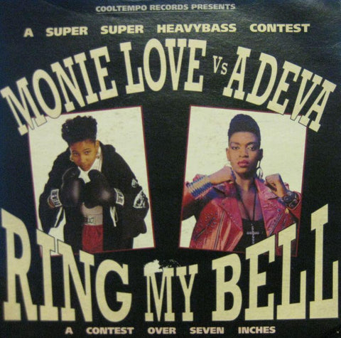Monie Love Vs Adeva-Ring My Bell-Cool Tempo-7" Vinyl