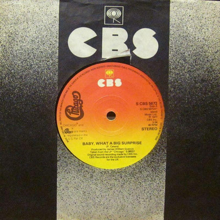 Chicago-Baby, What A Big Surprise-CBS-7" Vinyl