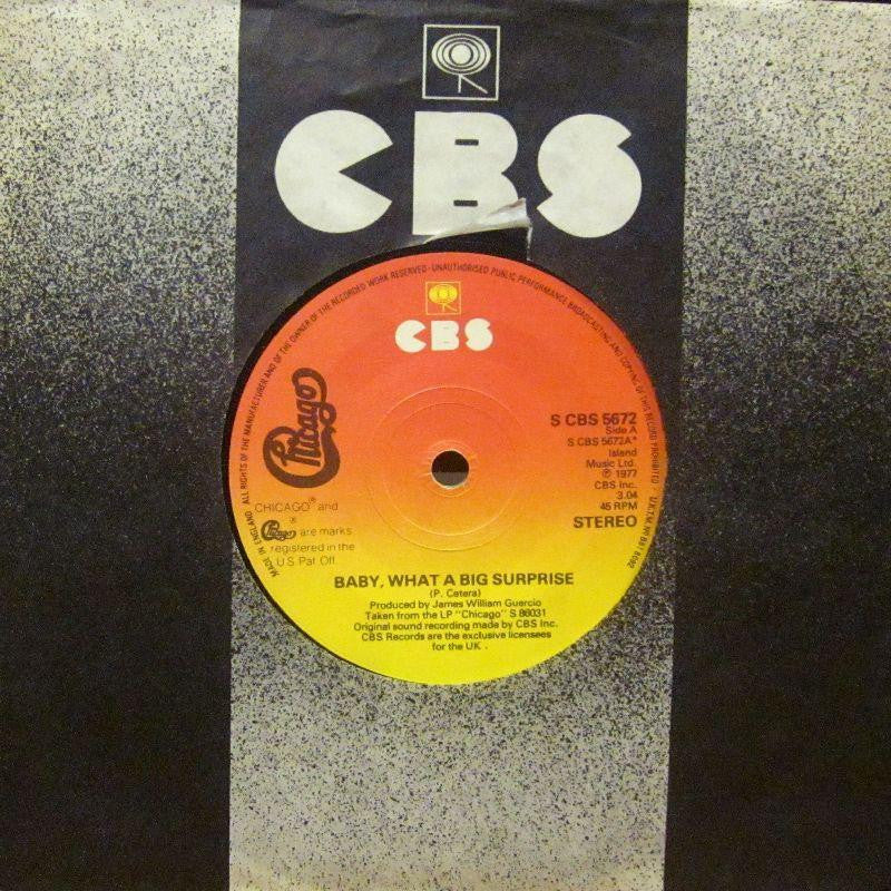 Chicago-Baby, What A Big Surprise-CBS-7" Vinyl