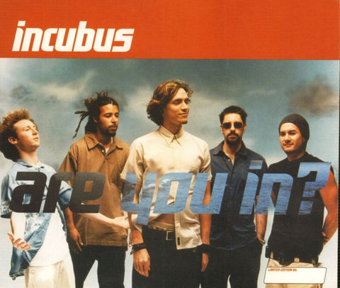 Incubus-Are You In-Epic-CD Single