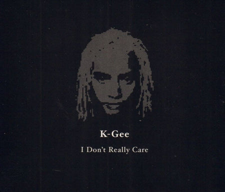 K-Gee-I Don't Really Care-Instant Karma-CD Single-New