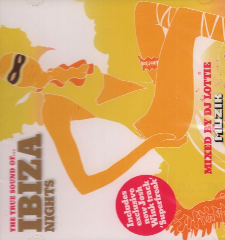 The True Sound Of...Ibiza Nights-Muzik-CD Album