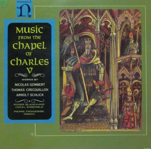 Gombert/Crecquillon/Schlick-The Chapel Of Charles V-Nonesuch-Vinyl LP