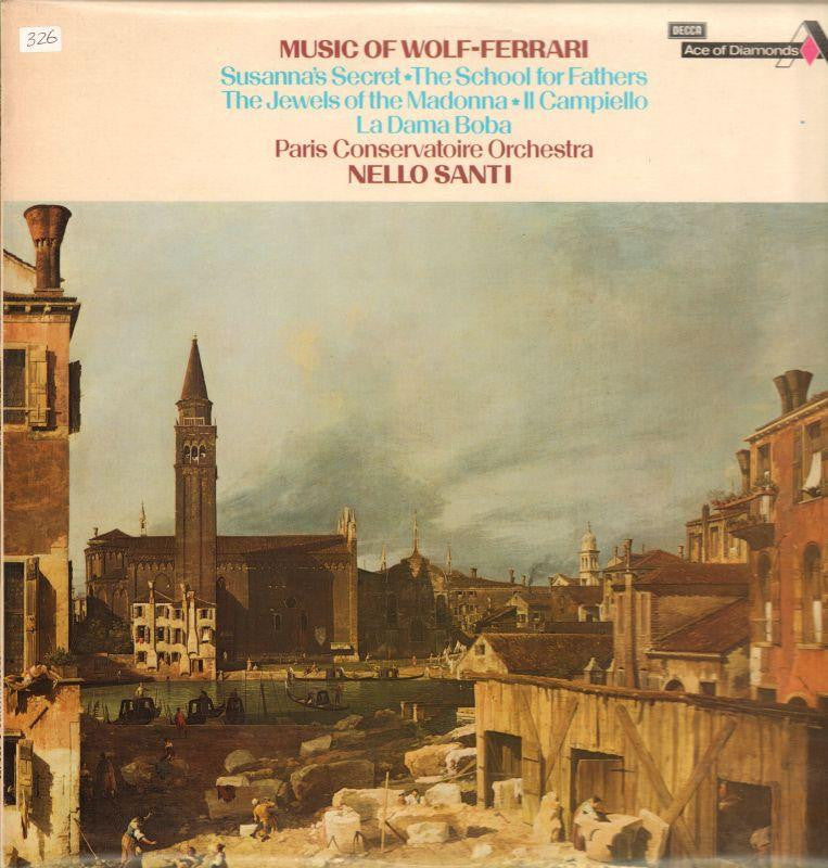 Nello Santi-Music Of Wolf-Ferrari-Decca-Vinyl LP-VG/Ex+