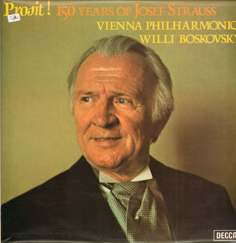 Willi Boskovsky-Prosit: 150 Years Of Strauss-Decca-Vinyl LP