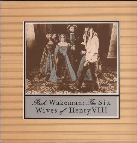 Rick Wakeman-The Six Wives Of Henry VIII-A&M-Vinyl LP Gatefold