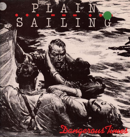 Plain Sailing-Dangerous Times-Chrysalis-Vinyl LP-Ex-/NM