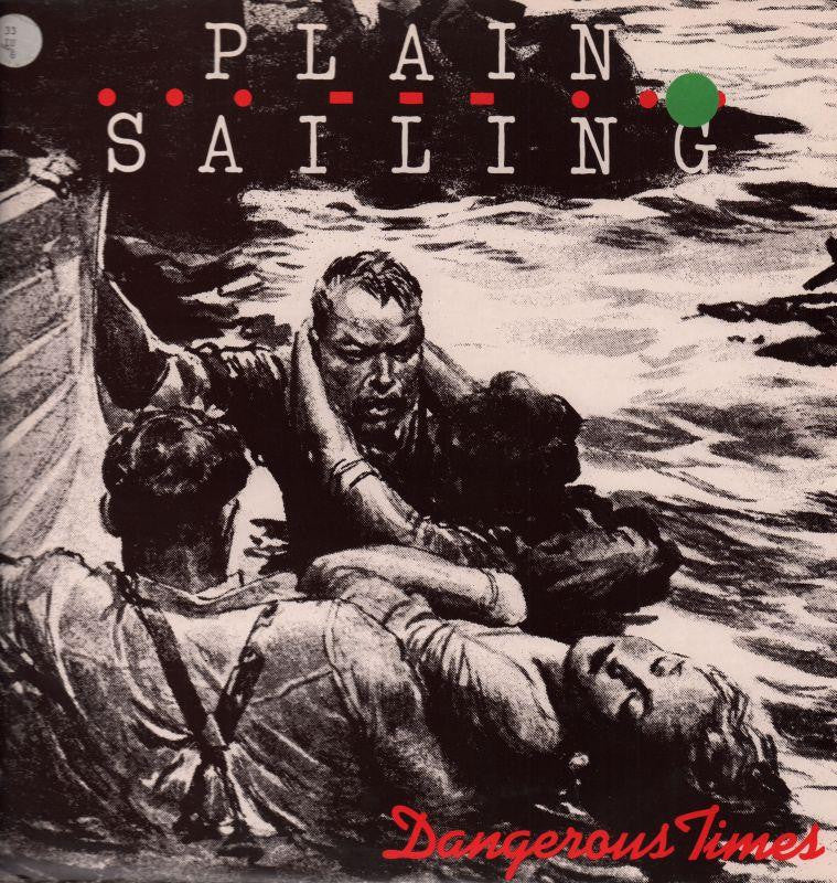Plain Sailing-Dangerous Times-Chrysalis-Vinyl LP-Ex-/NM