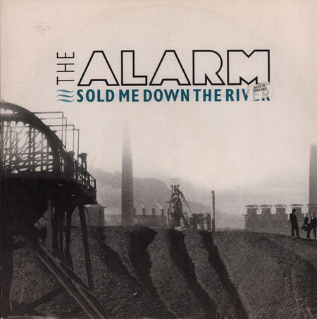 The Alarm-Sold Me Down The River-IRS-10" Vinyl