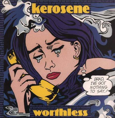Kerosene-Worthless-Dead Dead Good-12" Vinyl P/S-Ex+/Ex