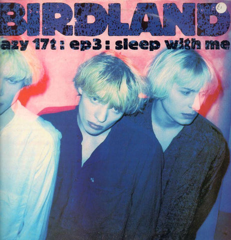 Birdland-EP 3: Sleep With Me-Lazy-12" Vinyl