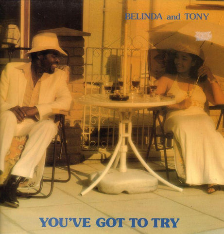Belinda And Tony-You've Got To Try-Orbitione-Vinyl LP