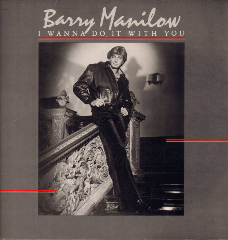 Barry ManilowI Wanna Do It With You-Arista-Vinyl LP-VG+/NM