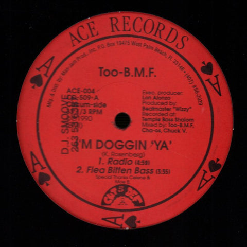 I'm Doggin Ya-Ace-12" Vinyl