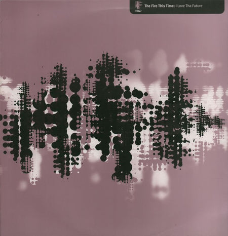 I Love Tha Future-Filter-12" Vinyl