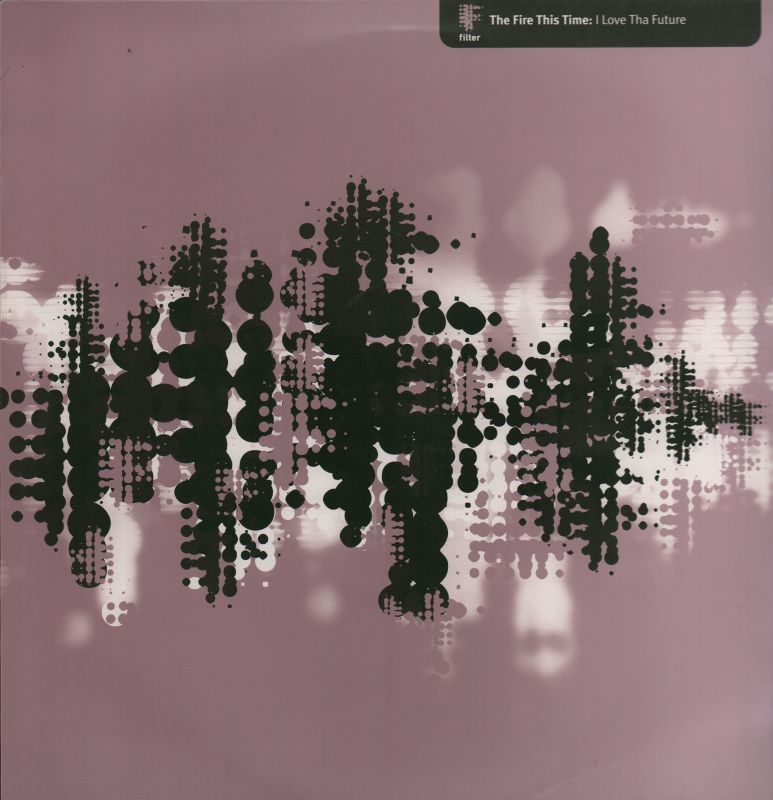 I Love Tha Future-Filter-12" Vinyl