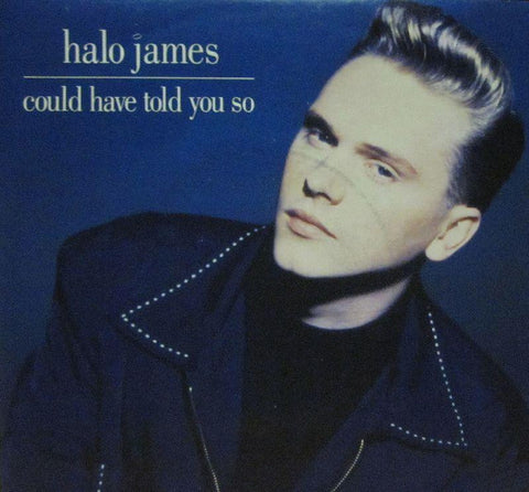 Halo James-Could Have Told You So -Epic-7" Vinyl