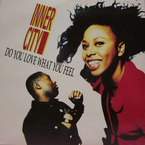 Inner City-Do You Love What You Feel-1 Records-7" Vinyl