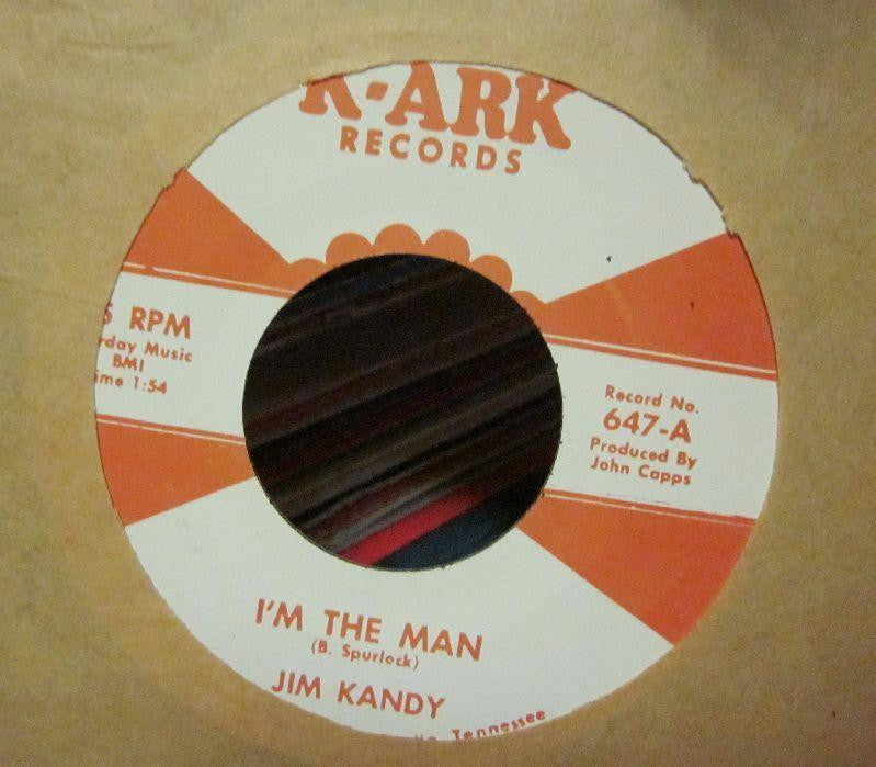 Jim Kandy-I'm The Man-K ark-7" Vinyl