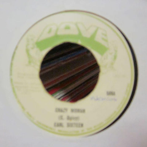 Earl Sixteen-Crazy Woman-Dove-7" Vinyl