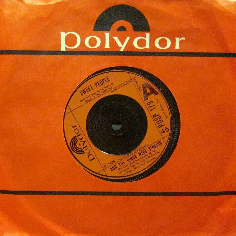 Sweet People-And The Birds Were Singing-Polydor-7" Vinyl