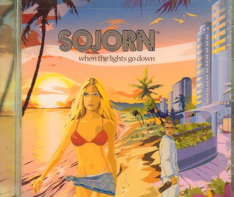 Sojorn -When the Lights Go Down-CD Album-New & Sealed