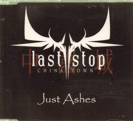 Last Stop China Town-Just Ashes-CD Single