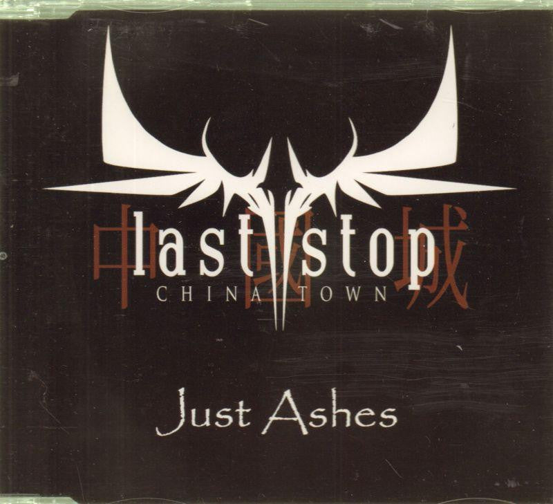 Last Stop China Town-Just Ashes-CD Single