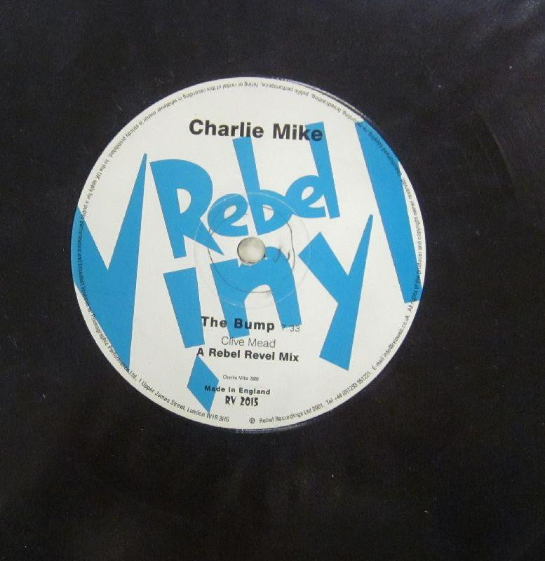 Charlie Mike-The Bump/The Grind-Rebel-12" Vinyl