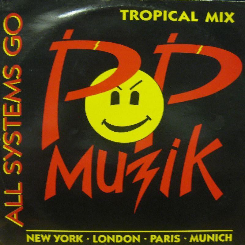 All Systems Go-Pop Muzik-Unique-12" Vinyl