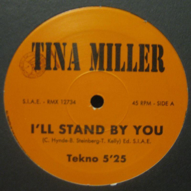 Tina Miller-I'll Stand By You-12" Vinyl