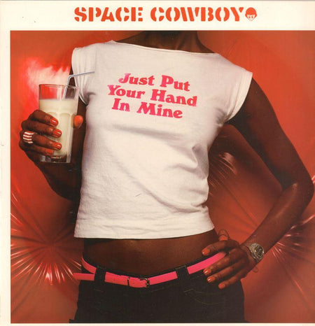 Space Cowboy-Just Put Your Hand In Mine-Southern Fried Records-12" Vinyl P/S