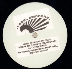 Break Of Dawn / Dark Star-Label Spinners-12" Vinyl-VG/VG+