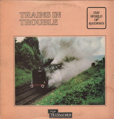 The World of Railways-Trains In Trouble-Argo-Vinyl LP-VG/Ex