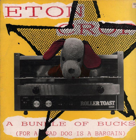 Eton Crop-A Bundle Of Bucks-Ediestra-12" Vinyl P/S
