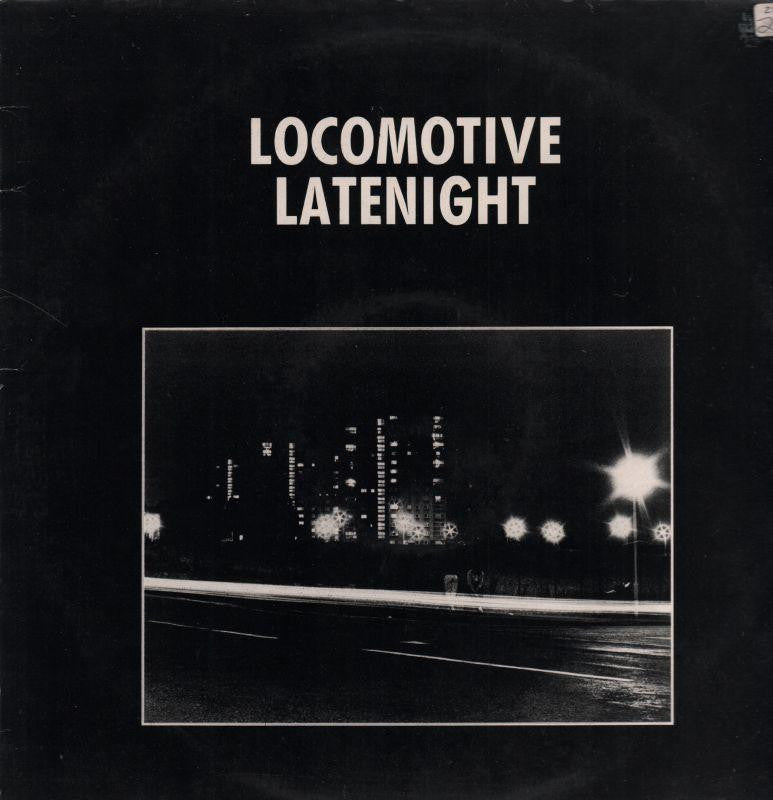 Locomotive-Late Night-KDY-12" Vinyl P/S-VG/Ex+